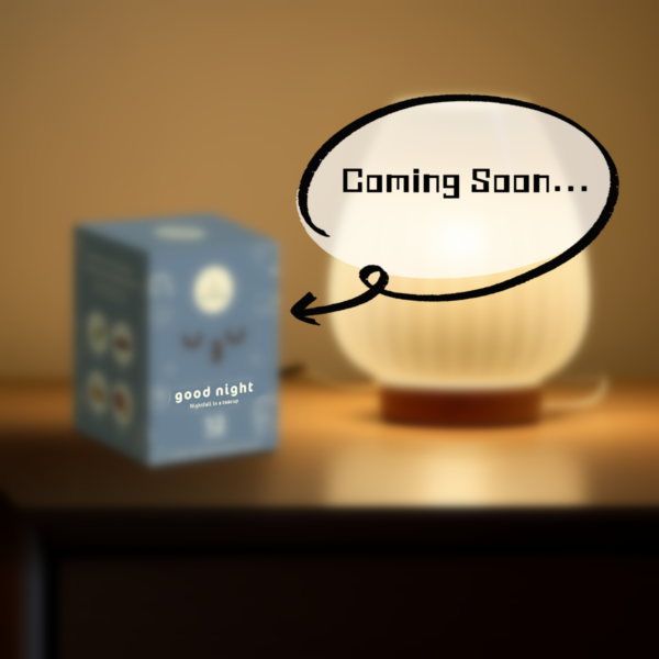 Good Night(Coming Soon)